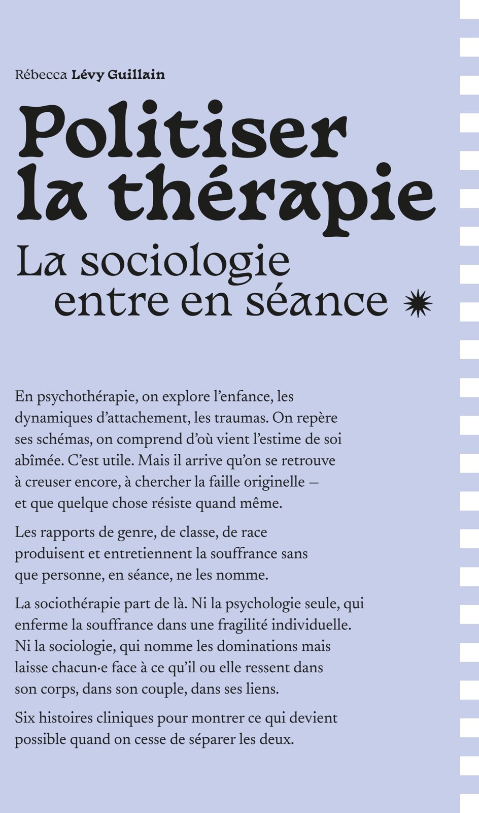 Couverture du livre Politiser la thérapie - Rébecca Lévy-Guillain